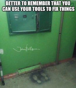 Your tools memes